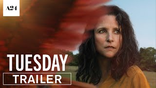 Tuesday  Official Trailer HD  A24 [upl. by Ettenay]