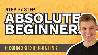 Fusion 360 Tutorial for Absolute Beginners 2020 [upl. by Singer]