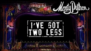 Monty Python  Ive Got Two Legs Official Lyric Video [upl. by Rodrique267]