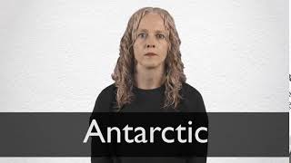 How to pronounce ANTARCTIC in British English [upl. by Bartosch223]