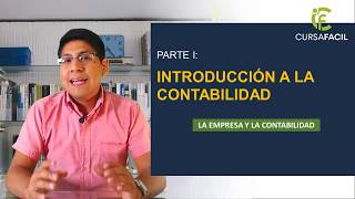 1 INTRODUCCIÓN A LA CONTABILIDAD  CURSO CONTABILIDAD BASICA [upl. by Ahsinyar]