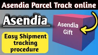 Asendia parcel tracking Online  Asendia tracking [upl. by Aralc]