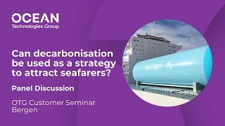 Can decarbonisation be used as a strategy to attract seafarers [upl. by Acirt]