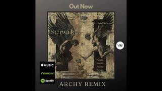 Starwalk  Cretan Dreams Archy RemixOrganic House Downtempo Chill DeepOriental [upl. by Eugenides874]