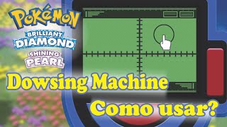 Pokémon BDSP Como encontrar itens ocultos com o Dowsing Machine [upl. by Cirdahc]