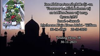 Iesaal  e  Sawaab Marhoema Hajja Hazra Molai  William 30 nov 2023 [upl. by Leamaj]