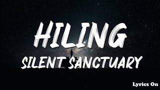 SILENT SANCTUARY  HILING LYRICS [upl. by Andrej]