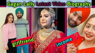 Gagan lally Biography and Lifestyle Part 1  Sneha lally [upl. by Nev916]