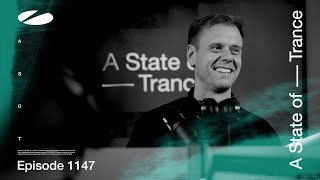 A State of Trance Episode 1147 astateoftrance [upl. by Annabela142]