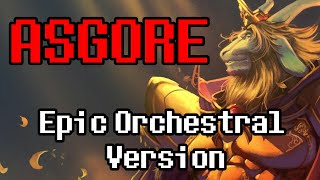 Undertale  ASGORE Theme Epic Orchestral Version [upl. by Hyacinthe60]