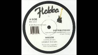 Dennis Brown  Wisdom  Remix  Knowledge Dub [upl. by Olag]