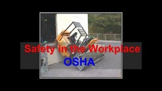 Workplace Safety  OSHA  Safety at Work [upl. by Aner842]