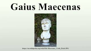 Gaius Maecenas [upl. by Drannek]