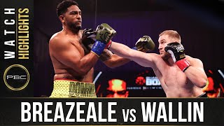 Breazeale vs Wallin HIGHLIGHTS February 20 2021  PBC on SHOWTIME [upl. by Rabma285]