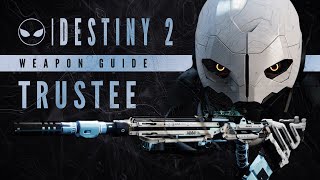 Trustee Weapon Guide  quotInsane in the Membranequot  Destiny 2 [upl. by Aikemehs739]