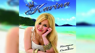 14  Karina  Clavame Tu Amor  Letra [upl. by Fergus]