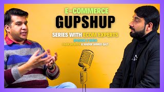 Local Ecommerce GupShup Series Episode 2  omermubeen [upl. by Nosmas]