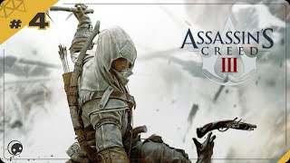 【 Assassins Creed 3 Remastered 】Episode 4 HD  Gameplay Walkthrough  No Commentary [upl. by Ardek935]