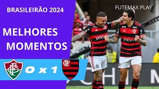 Fluminense 0 x 1 Flamengo  Melhores Momentos COMPLETO  Brasileirão 2024 [upl. by Broddie367]