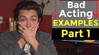 Bad Acting EXAMPLES Part 1  Start Acting [upl. by Einnaffit]