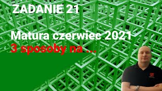 Zadanie 21  matura czerwiec 2021  proste [upl. by Woods]