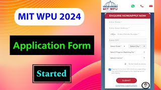 MIT WPU 2024 Registration Started  How to Fill the application form Details Explained [upl. by Noit]