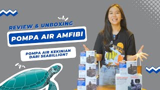 REVIEW amp UNBOXING SEABILLION AQUA PUMP HY SERIES amp MUTE WATER PUMP POMPA AIR KEKINIAN INOVASI BARU [upl. by Yank]