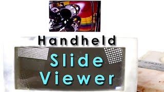 The best image in your hands  How To Use Handheld Slide Viewer [upl. by Ysus271]