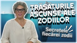 Trăsăturile ascunse ale zodiilor Camelia Pătrășcanu spune tot ce NU ȘTIM despre zodii [upl. by Ihcur]