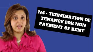 N4 Form Explained Termination of Tenancy Due to Unpaid Rent [upl. by Bandeen237]