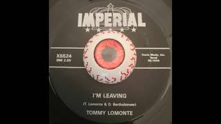 Tommy Lomonte  I´m Leaving [upl. by Jobyna]