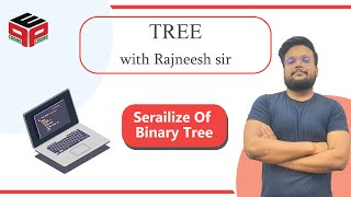 Serailize and Deserialize of Binary Tree Part 1  Leetcode 297 Solution In Hindi [upl. by Jefferson424]