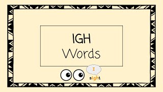 IGH Words  4 Minute Phonics [upl. by Onibla]