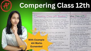 Compering  Compering Writing Skills Class XI and XII  Writing Skill Board Exam Class 12 Example [upl. by Ennairrek]