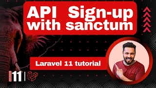 Laravel 11 API tutorial 10 API Signup with Laravel sanctum [upl. by Ennaj53]