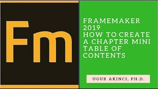 FrameMaker 2019  How to Create a Chapter Mini TOC [upl. by Mariel]