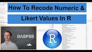 How To Recode Numeric amp Likert Values In R For Your Survey [upl. by Hornstein827]