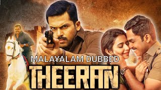 Theeran malayalam Dubbed full movie  new malayalam movie [upl. by Nyliuqcaj161]