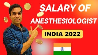 Salary of Anesthesiologists in India 2022 [upl. by Kirstin]