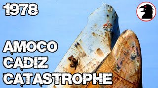 The Amoco Cadiz Disaster  A Brief History of 1970s Environmental Catastrophe [upl. by Mohorva217]