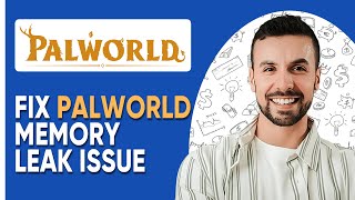 How To Fix Palworld Memory Leak Issue Tutorial [upl. by Bolton]