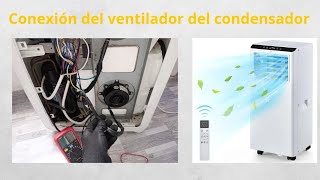 Cómo conectar el motor ventilador del condensador del aire acondicionado portátil [upl. by Florry274]