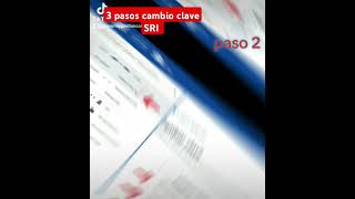 Cambio de Clave Sri en 3 pasos ECUADOR [upl. by Eelyrag]