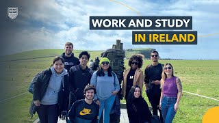 Work and Study in Ireland [upl. by Ailsa]