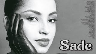 Sade  Greatest Hits  Full Album 2023 [upl. by Namijneb]