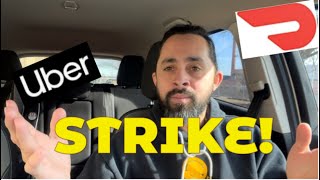 DoorDash Uber Workers are STRIKING Will this Strike Work My Suggestion [upl. by Mundt729]