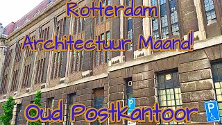 Het oude postkantoor van Rotterdam Nederlands commentaar in HD [upl. by Yttik]