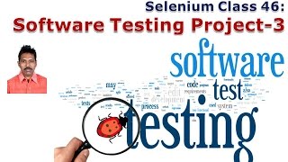 Selenium 46 Software Testing Project3 [upl. by Azarria]