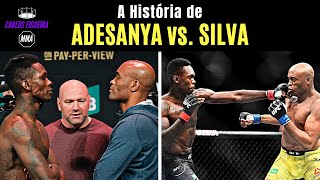 A História de Israel Adesanya x Anderson Silva [upl. by Ferullo16]