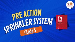 Class 5  Pre action sprinkler system [upl. by Mylan]